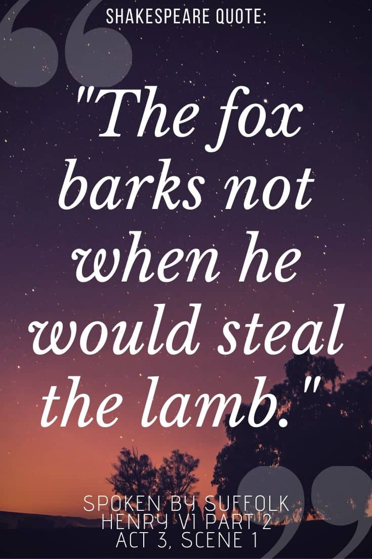 Henry VI Part 2 quotes on purple background - 'the fox barks not when he would steal the lamb