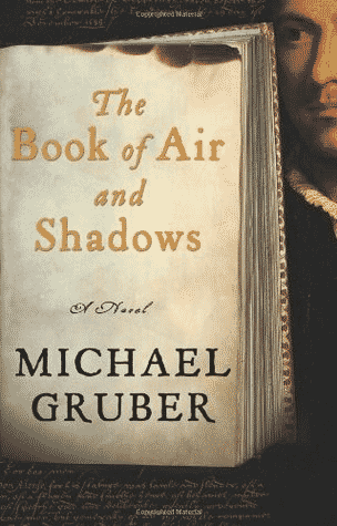 the book of air and shadows, michale gruber