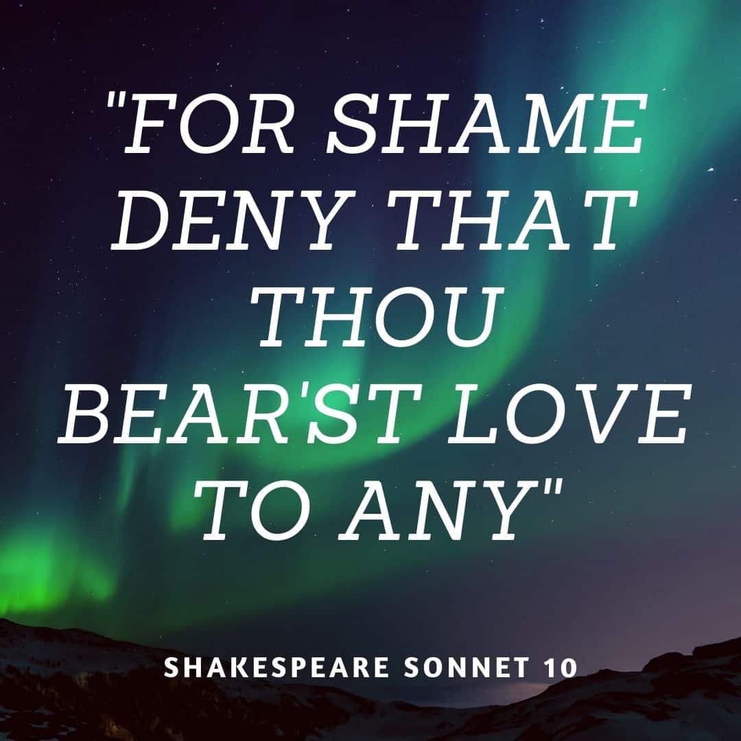 shakespeare sonnet 10 opening line