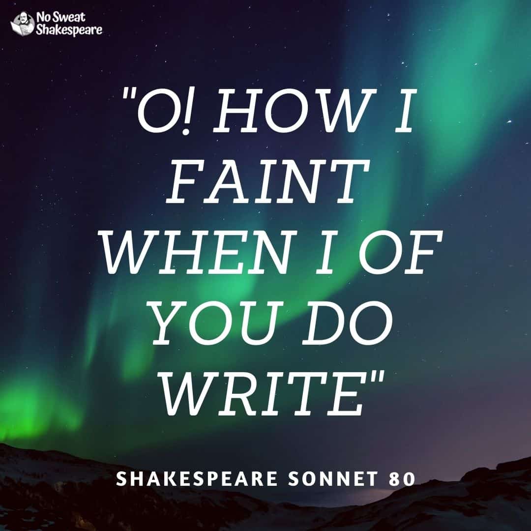 shakespeare sonnet 80 opening line